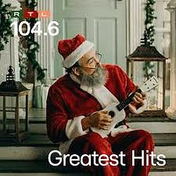 104.6 RTL Weihnachtsradio - Greatest Hits