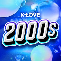 2000s K-LOVE