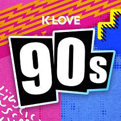 90s K-LOVE
