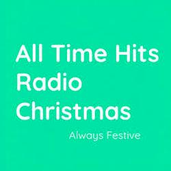 All Time Hits Radio Christmas