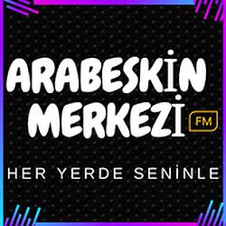 Arabeskin Merkezi FM
