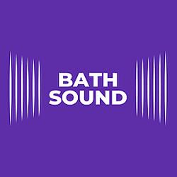 Bath Sound