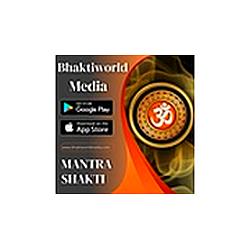 Bhaktiworld Media Mantra Shakti