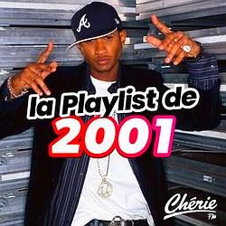 Cherie La Playlist de 2001