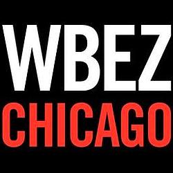 Chicago Public Radio - WBEZ 91.5 FM