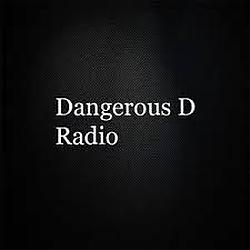 Dangerous D Radio