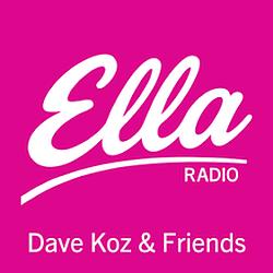 Dave Koz & Friends Ella Radio
