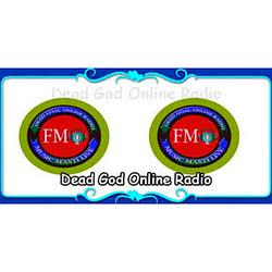 Dead God Online Radio
