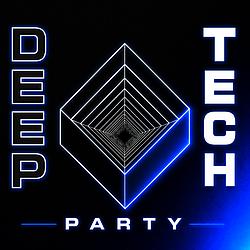 Deep Tech Party