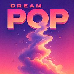 Dream Pop