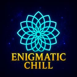 Enigmatic Chill