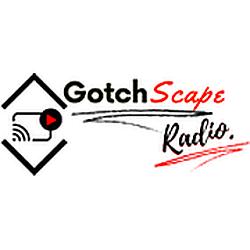 Gotchscape Radio