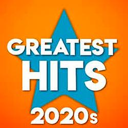 Greatest Hits 2020's