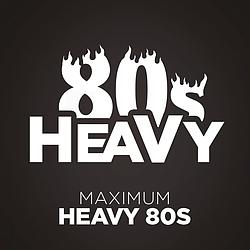 Heavy 80s Maximum
