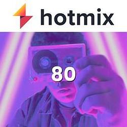 Hotmixradio 80s
