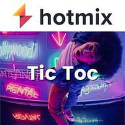 Hotmixradio Tic Toc