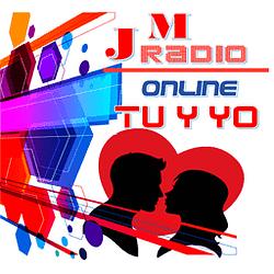 JM Radio Tu Y Yo