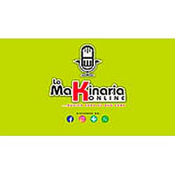 La Makinaria Online