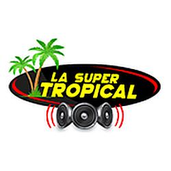 La Super Tropical