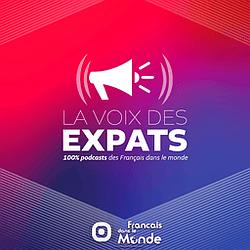 La voix des Expats