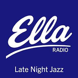 Late Night Jazz Ella Radio