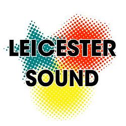 Leicester Sound