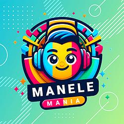 ManeleMania