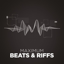 Maximum Beats & Riffs