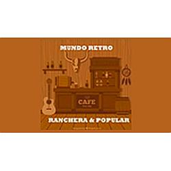 Mundo Retro Ranchera y popular