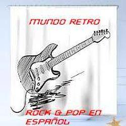 Mundo Retro Rock & Pop en Español