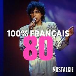 Nostalgie 100% francais 80
