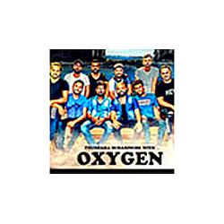 Oxygen Live Show