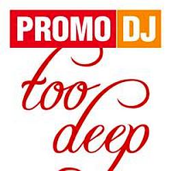 Too Deep Promo DJ
