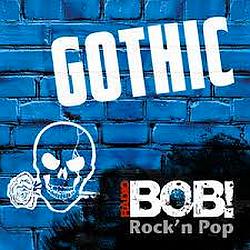 Gothic Rock Radio BOB!