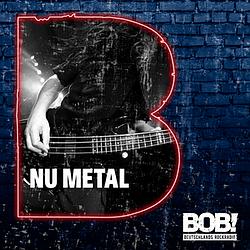 Nu Metal Radio BOB!