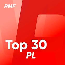 Radio RMF - Top 30 pl