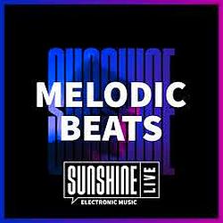 Melodic Beats Sunshine Live