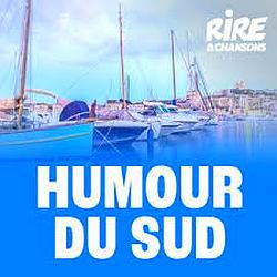 Rire & Chansons Humour du Sud