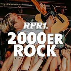 RPR1. 2000er Rock