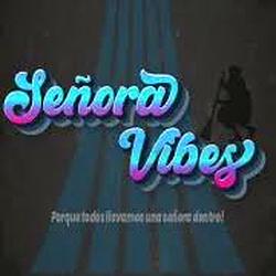 Señora Vibes Radio