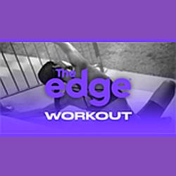 The Edge Workout
